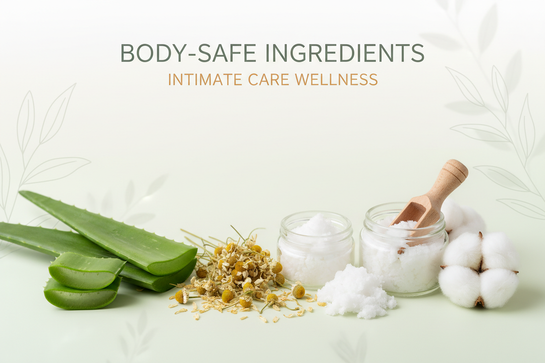 Body-Safe Ingredients for Intimate Care: What to Look For - IntimacyAid