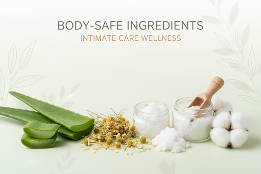 Body-Safe Ingredients for Intimate Care: What to Look For - IntimacyAid